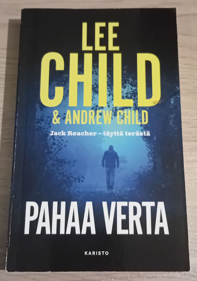 Lee Child & Andrew Child - Pahaa verta