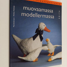 Mia Andersson : Muovaamassa = Modellermassa - pikkukuva 1