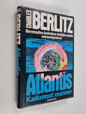 Charles Berlitz : Atlantis, kadonnut manner