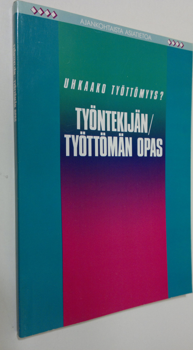 Tuulikki (toim.) Holopainen : Työntekijä