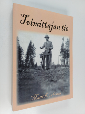 Matti Korhonen : Toimittajan tie