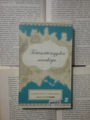 Passig, Scholz - Tietämättömyyden sanakirja (pokkari)