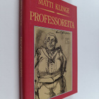 Matti Klinge : Professoreita - pikkukuva 1
