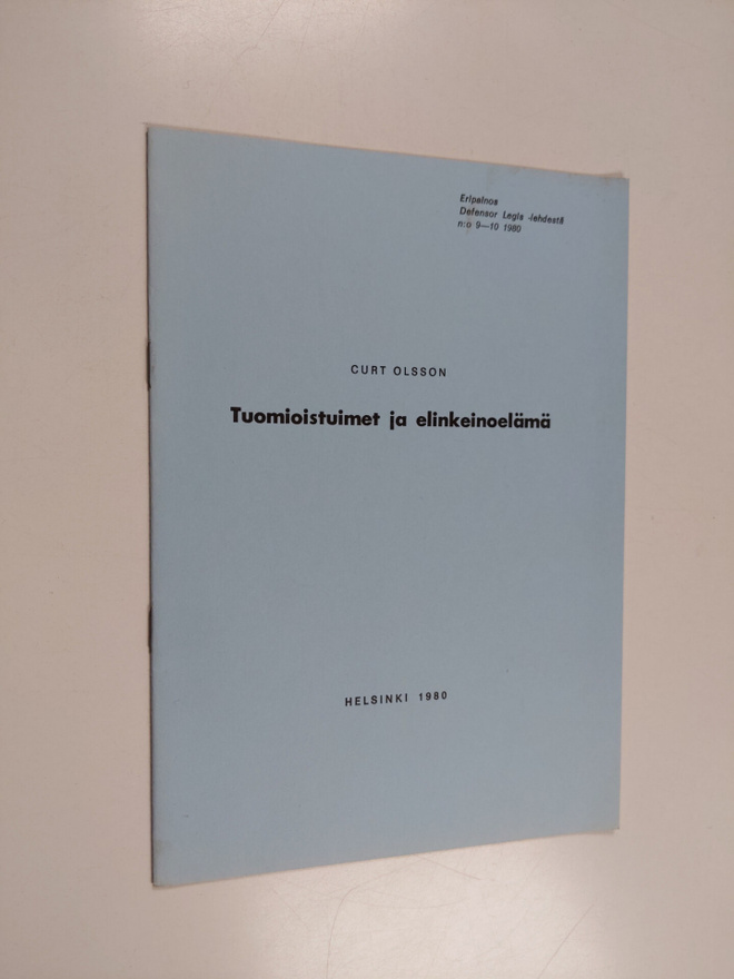 Curt Olsson : Tuomioistuimet ja elinkeinoelämä