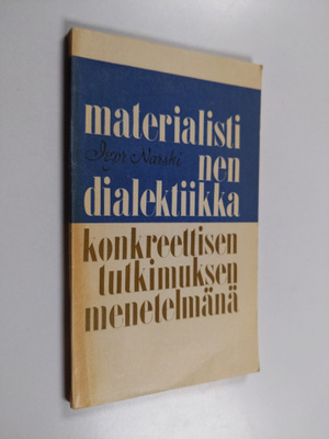 Igor Narski : Materialistinen dialektiikka konkreettisen ...