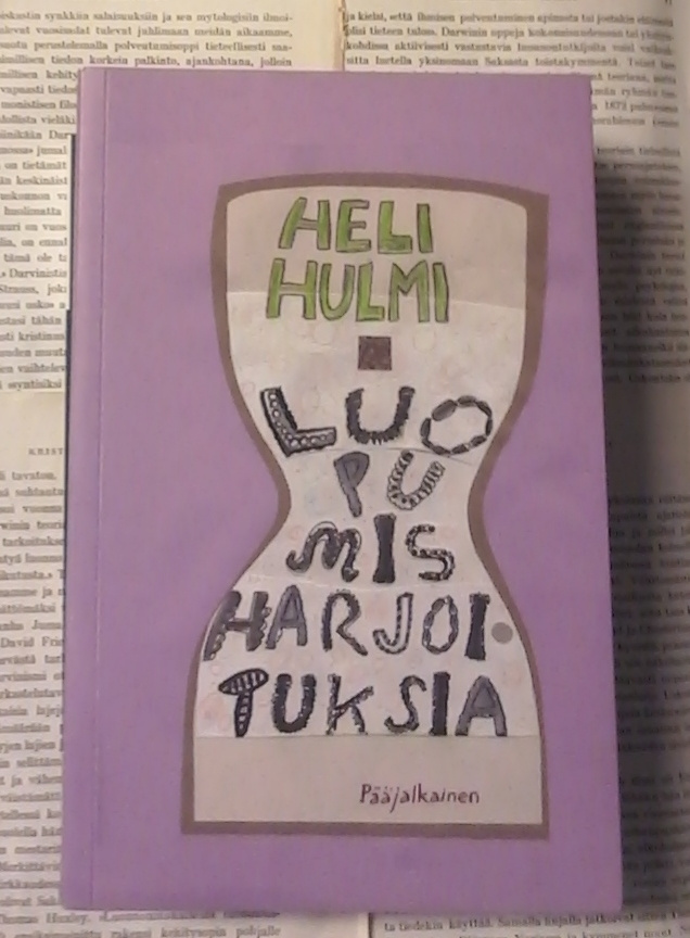 Heli Hulmi - Luopumisharjoituksia (nid.)