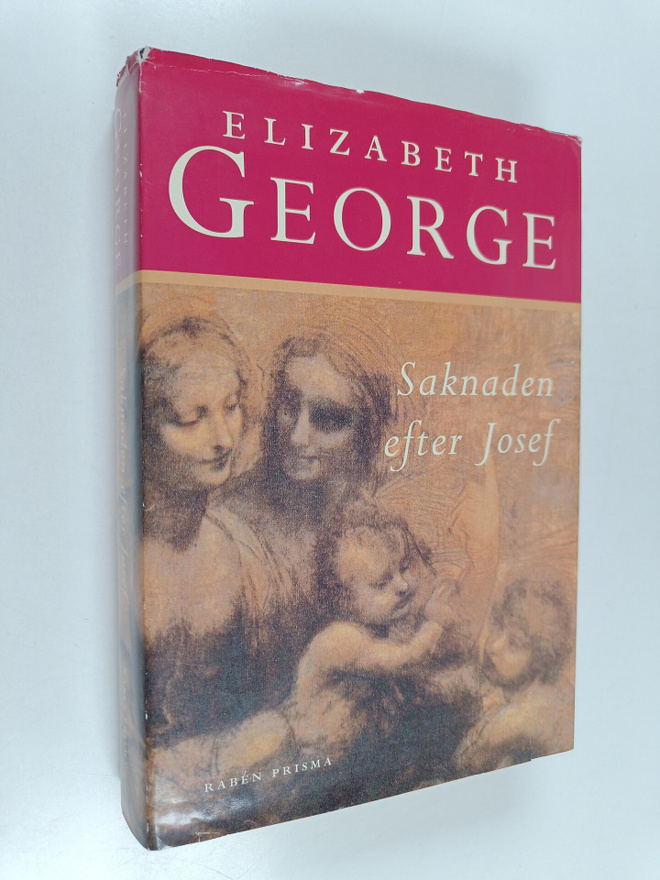 Elizabeth George : Saknaden efter Josef