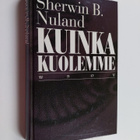 Sherwin B. Nuland : Kuinka kuolemme - pikkukuva 1