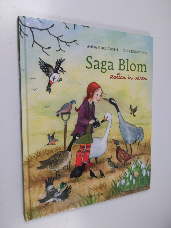 Cara Knuutinen ym. : Saga Blom kollar in våren