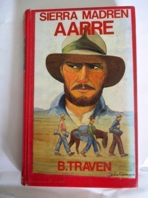 B.Traven: Sierra Madren aarre