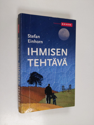 Stefan Einhorn : Ihmisen tehtävä