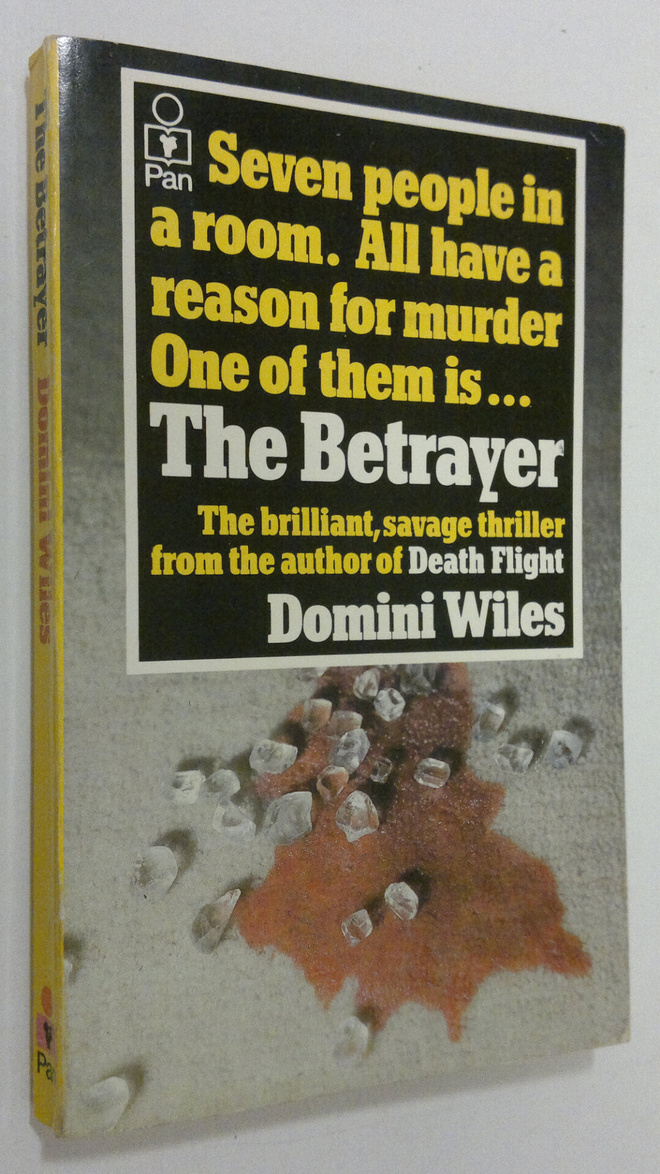 Domini Wiles : The Betrayer