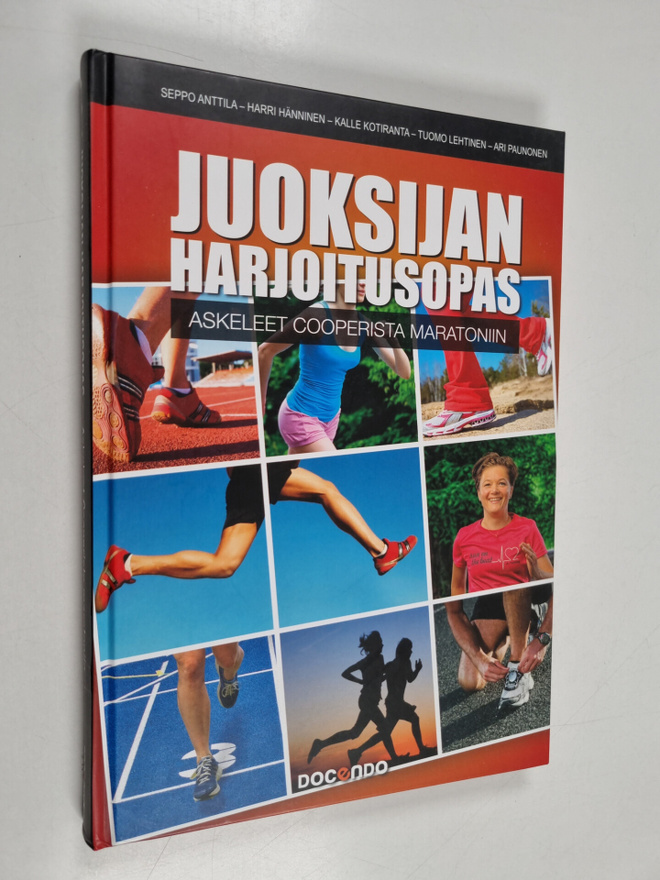 Seppo Anttila ym. : Juoksijan harjoitusopas : askeleet Co...