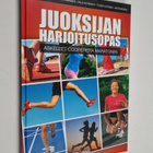 Seppo Anttila ym. : Juoksijan harjoitusopas : askeleet Co... - pikkukuva 1
