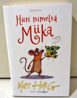 Matt Haig Hiiri nimeltä Miika