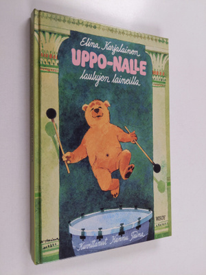 Elina Karjalainen : Uppo-Nalle laulujen laineilla