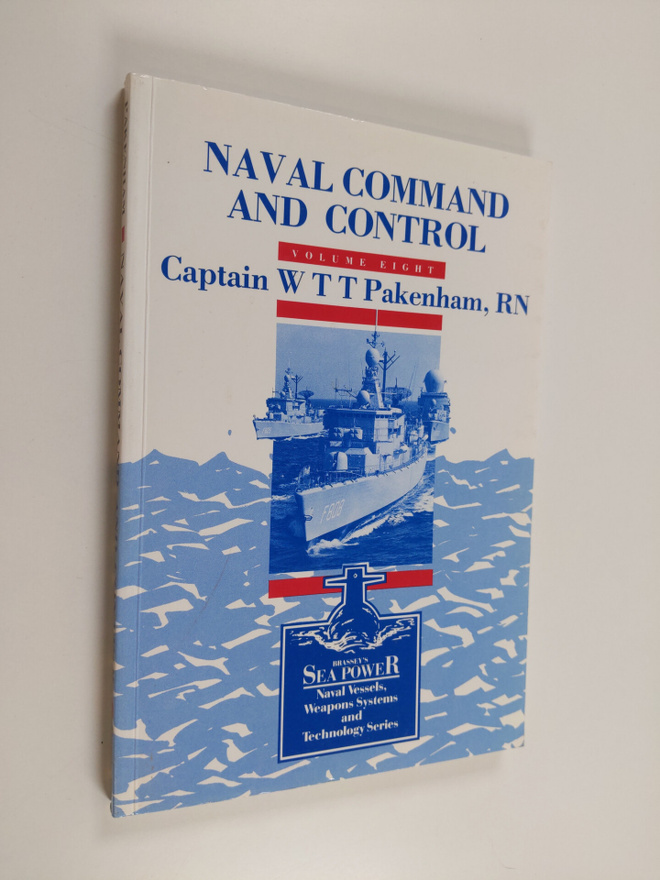W. T. T. Pakenham : Naval command and control