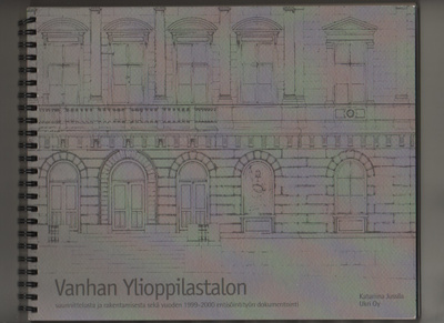 Jussila: Vanhan ylioppilastalon suunnittelusta ja , HYY 2002