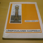 Sirkka Mäntylä: Länsipohjalainen kaappikello - pikkukuva 1