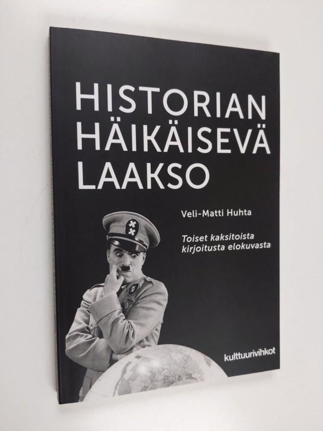 Veli-Matti Huhta : Historian häikäisevä laakso : toiset k...