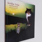 Sirkka Selja : Valokuvaaja : proosarunoja (signeerattu, t... - pikkukuva 1