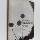 H. G. Gyllenberg : Elintarvikkeiden pieneliöt : niiden to... - pikkukuva 1