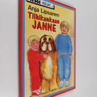 Anja Lipsanen : Tilhikankaan Janne - pikkukuva 1