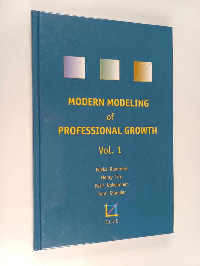 Pekka Ruohotie : Modern modeling of professional growth [...