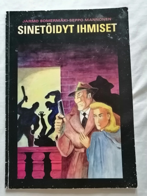 Somermäki, Jarmo & Mannonen, Seppo: Sinetöidyt ihmiset