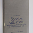 Turo Manninen : Soitellen sata vuotta : Keski-Suomen puhe... - pikkukuva 1
