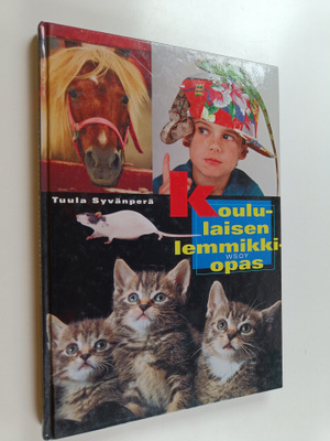 Tuula Syvänperä : Koululaisen lemmikkiopas