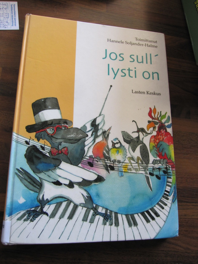 JOS SULL`LYSTI ON - nuottikirja