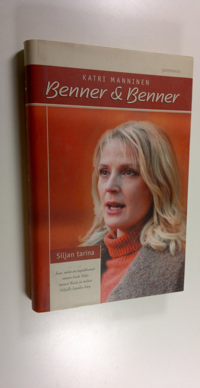 Katri Manninen : Benner & Benner : Siljan tarina