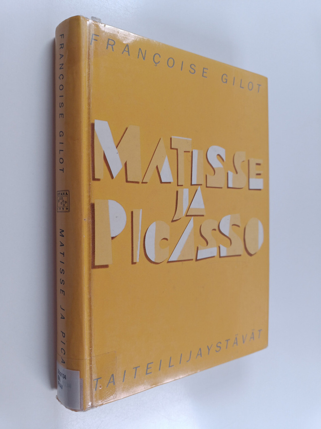 Francoise Gilot : Matisse ja Picasso : taiteilijaystävät