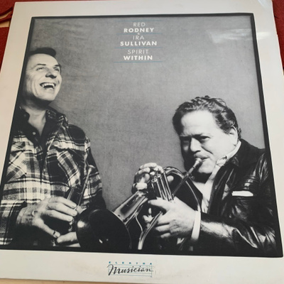RED RODNEY * IRA SULLIVAN: Spirit Within. * USA 1982