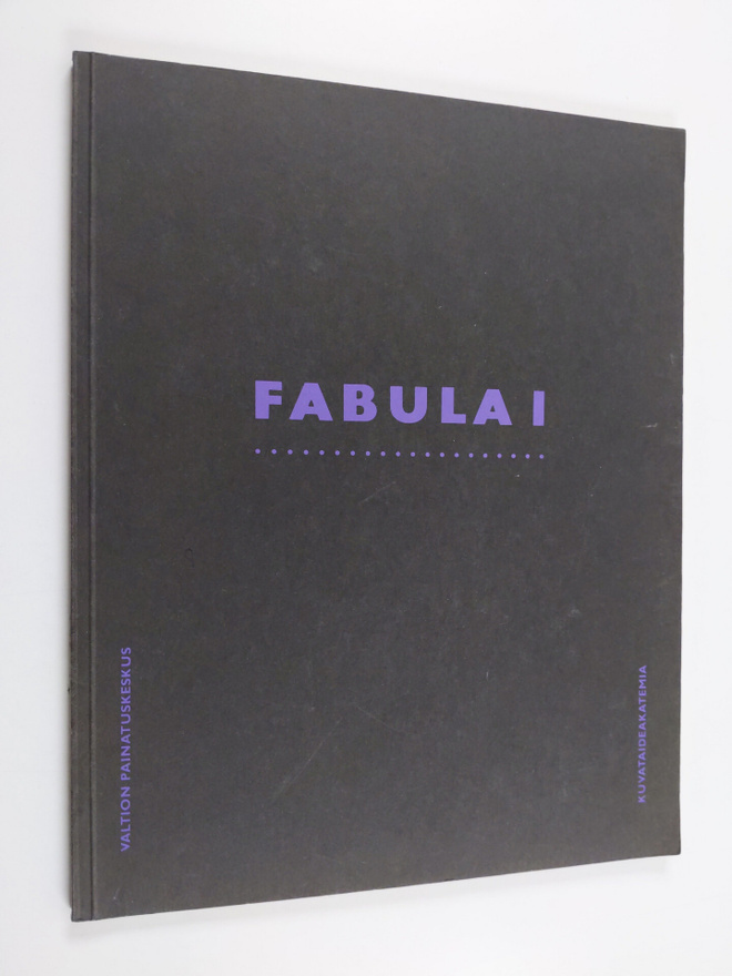 Fabula 1 : [näyttely Kuvataideakatemiassa 1987-88]