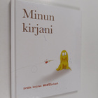 Minun kirjani : erään koiran mustielmat - pikkukuva 1