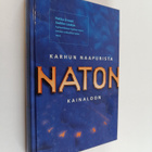 Pekka Ervasti : Karhun naapurista Naton kainaloon : puolu... - pikkukuva 1