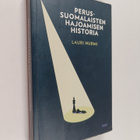 Lauri Nurmi : Perussuomalaisten hajoamisen historia - pikkukuva 1