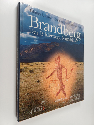 Tilman Lenssen-Erz ym. : Brandberg - der Bilderberg Namib...