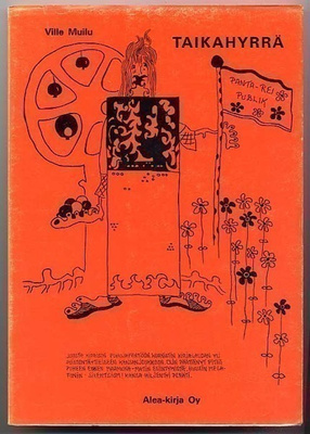 Muilu, Ville: Taikahyrrä (1.p.,nid., 1972)