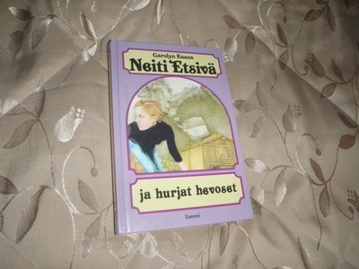Carolyn Keene.Neiti Etsivä ja Hurjat hevoset tai