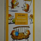 Mari Mörö : Kärrykoti kullan kallis - 1.p 2006 - pikkukuva 1
