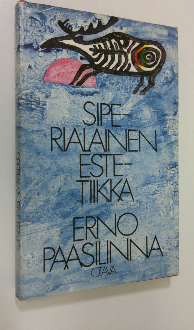 Erno Paasilinna : Siperialainen estetiikka