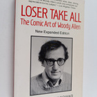 Maurice Yacowar : Loser Take All : The Comic Art of Woody... - pikkukuva 1