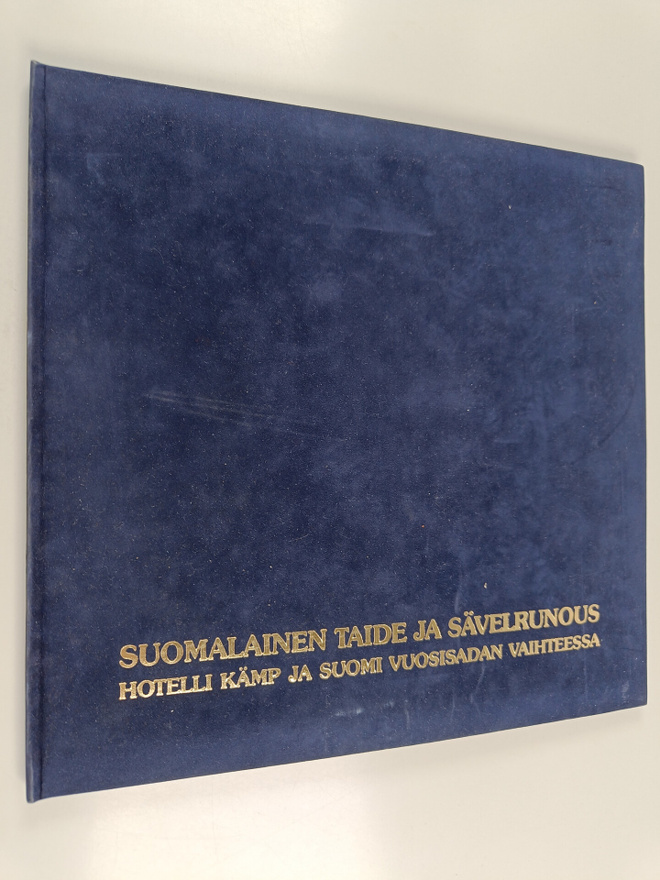 Yrjö Blomstedt : Suomalainen taide ja sävelrunous : hotel...
