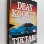 Dean R Koontz : Tiktak - pikkukuva 1