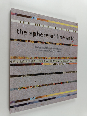 Pia-Maria Lausas : The Sphere of Fine Arts - The Spirit o...