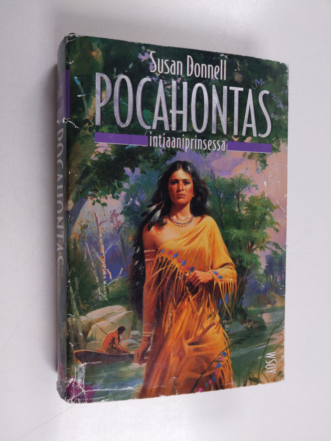 Susan Donnell : Pocahontas : intiaaniprinsessa