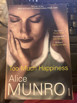 Alice Munro: Too Much Happiness